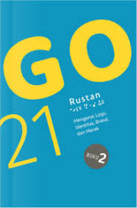 LOGO 2021: Mengenal Logo, Identitas, Brand, dan Merek Buku 2