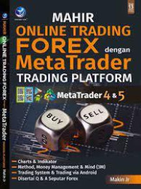 MAHIR ONLINE TRADING FOREX DENGAN META TRADER TRADING PLATFROM