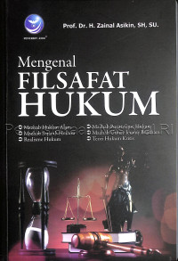 Mengenal filsafat hukum