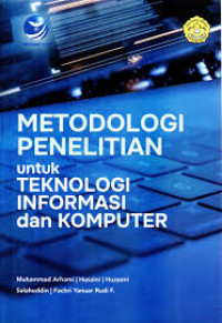 METODOLOGI PENELITIAN untuk Teknologi Informasi dan Komputer