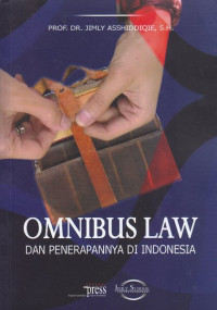 Omnibus Law dan penerapannya di Indonesia