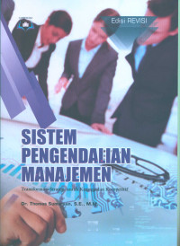 Sistem pengendalian manajemen : transformasi strategi untuk keunggulan kompetetif